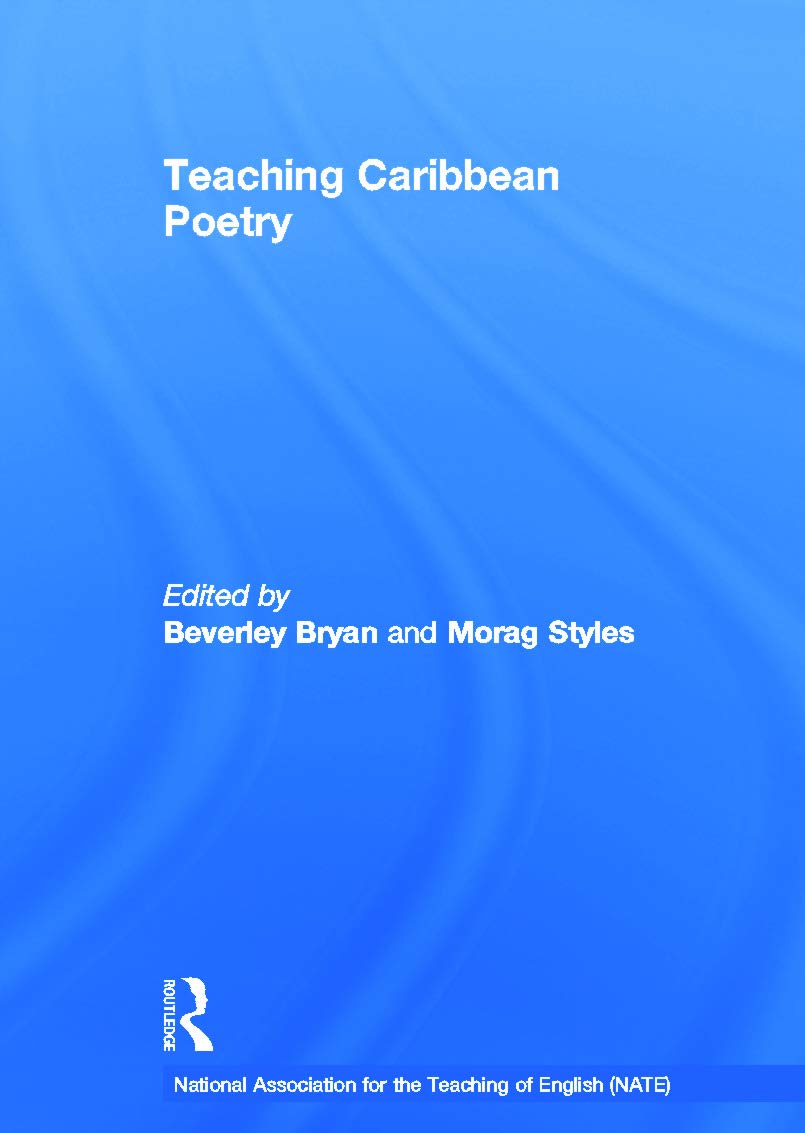 Teaching Caribbean Poetry (National Association for the Teaching of English (NATE)),Used