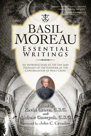 Basil Moreau (Paperback) (Holy Cross Book),Used
