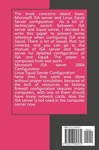 Configuration of Microsoft ISA Proxy Server and Linux Squid Proxy Server,Used