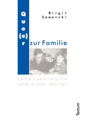 Que(e)r zur Familie (German Edition),Used