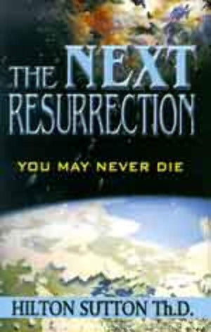The Next Resurrection: You May Never Die,Used