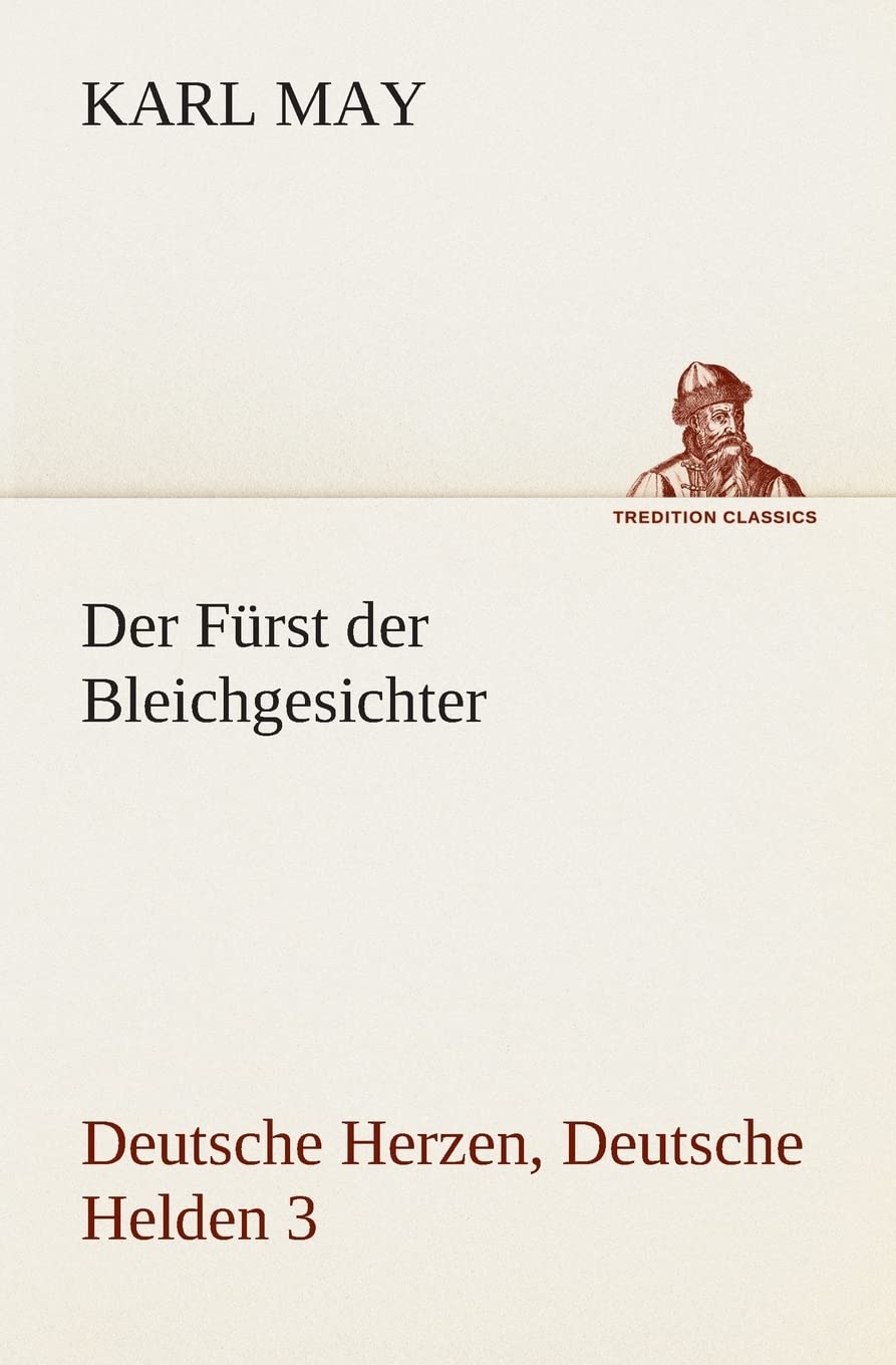 Der Frst der Bleichgesichter (German Edition),Used