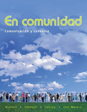 En Comunidad: Comunicacin Y Conexin,New