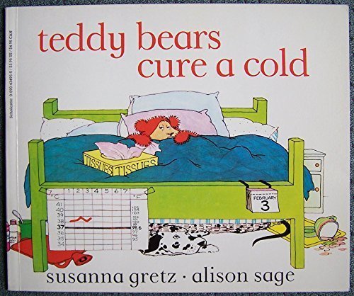 Teddy Bears Cure A Cold,New