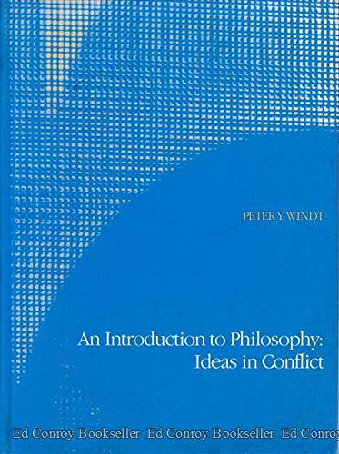An Introduction to Philosophy: Ideas in Conflict,Used