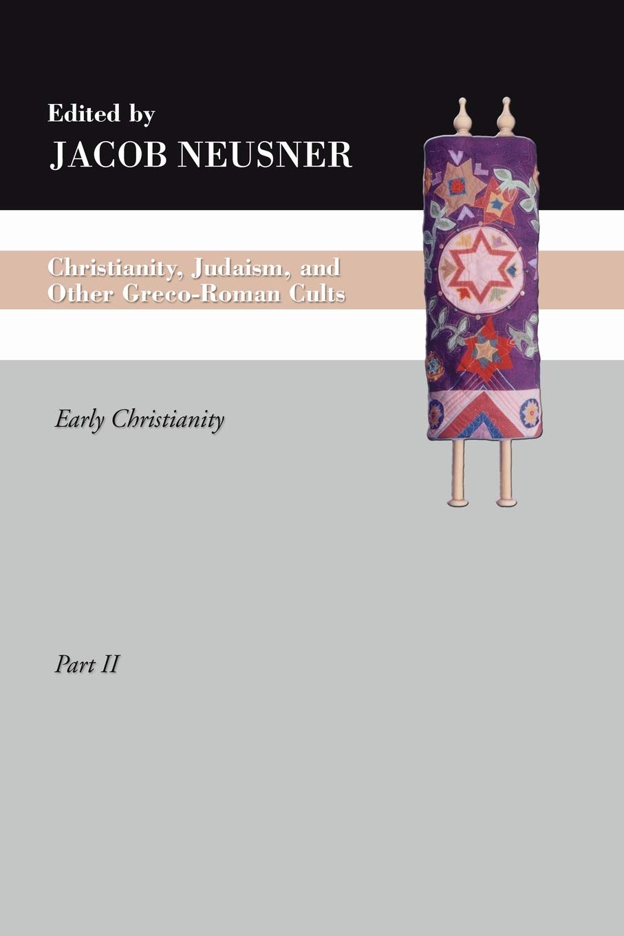 Christianity, Judaism and Other GrecoRoman Cults, Part 2: Early Christianity (Studies in Judaism in Late Antiquity),Used
