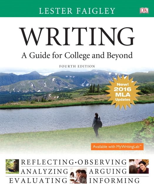 Writing: A Guide for College and Beyond, MLA Update Edition,Used