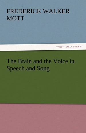 The Brain and the Voice in Speech and Song,Used