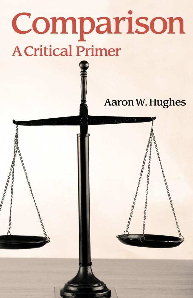 Comparison: A Critical Primer (Concepts in the Study of Religion),Used