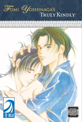 Fumi Yoshinaga's: Truly Kindly (Yaoi),New