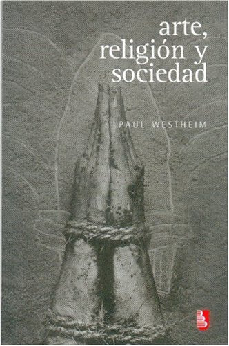 Arte, religin y sociedad (Biblioteca Universitaria De Bolsillo) (Spanish Edition),Used
