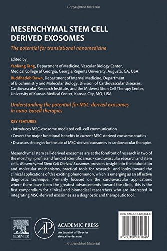 Mesenchymal Stem Cell Derived Exosomes: The Potential For Translational Nanomedicine,Used