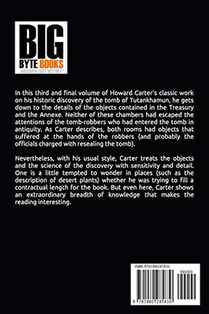 The Tomb of Tutankhamun: Volume IIITreasury & Annex,Used