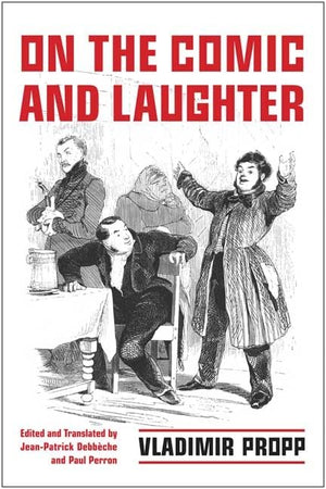 On the Comic and Laughter (Toronto Studies in Semiotics and Communication),Used