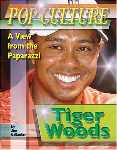 Tiger Woods (Popular Culture: A View from the Paparazzi),Used