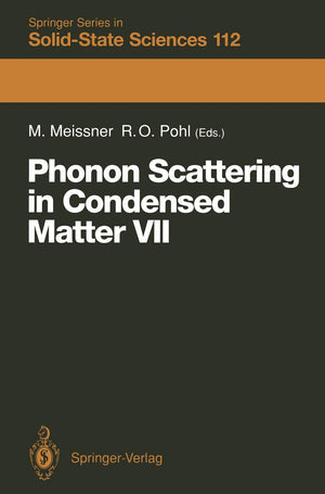 Phonon Scattering in Condensed Matter VII: Proceedings of the Seventh International Conference, Cornell University, Ithaca, New ,Used