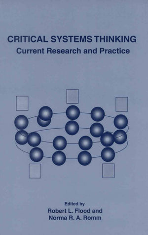 Critical Systems Thinking: Current Research and Practice,Used