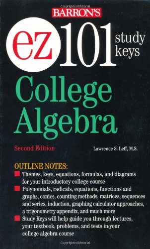 EZ101 College Algebra (Barron's Easy 101 Study Keys),Used