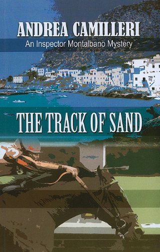 The Track Of Sand (An Inspector Montalbano Mystery),Used