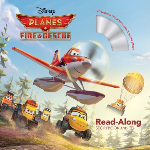 Disney Press Planes: Fire & Rescue Read-Along Storybook and CD - Engaging Children's Story with Audio Experience