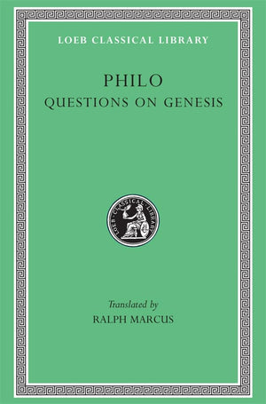 Philo: Questions and Answers on Genesis (Loeb Classical Library No. 380),Used