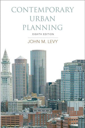 Contemporary Urban Planning (8Th Edition),New