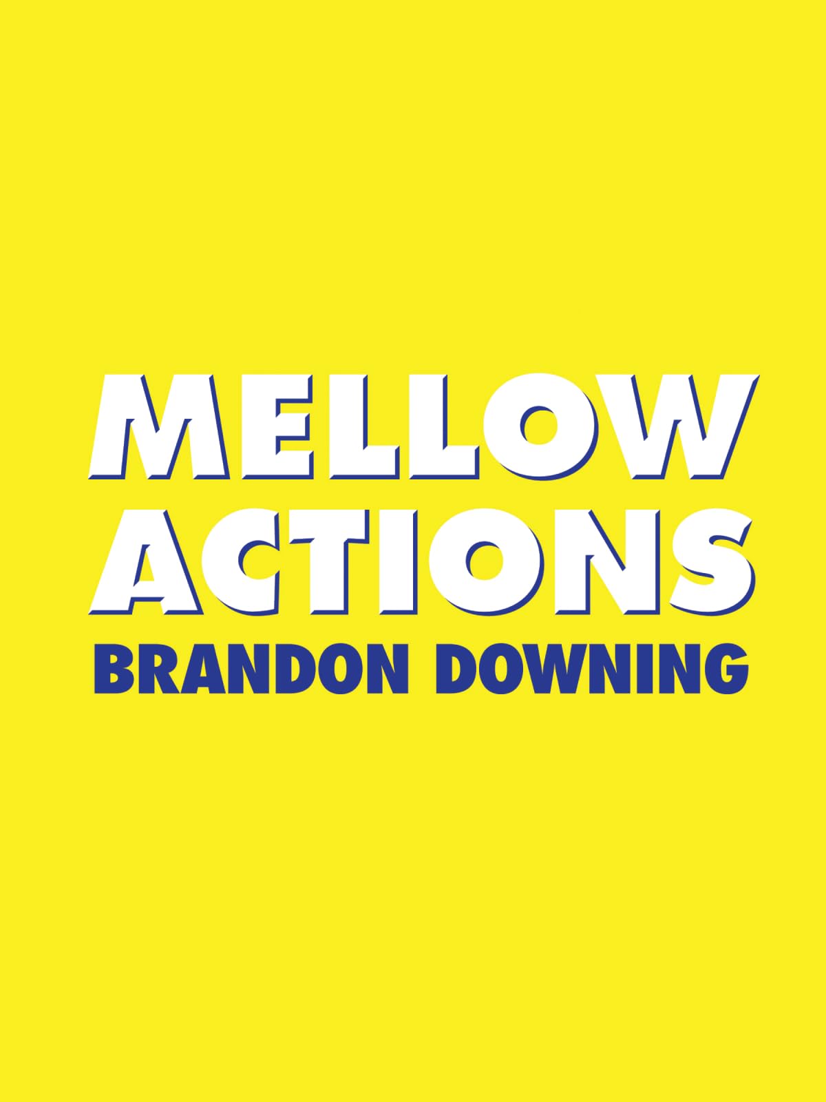 Mellow Actions (Fence Modern Poets),Used