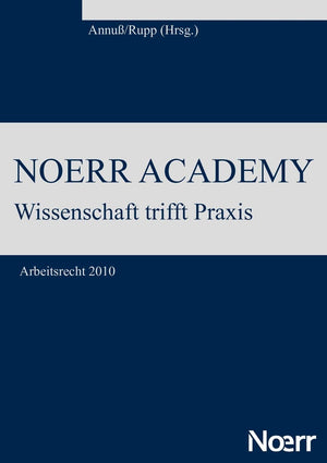 Noerr Academy: Wissenschaft trifft Praxis (German Edition),Used