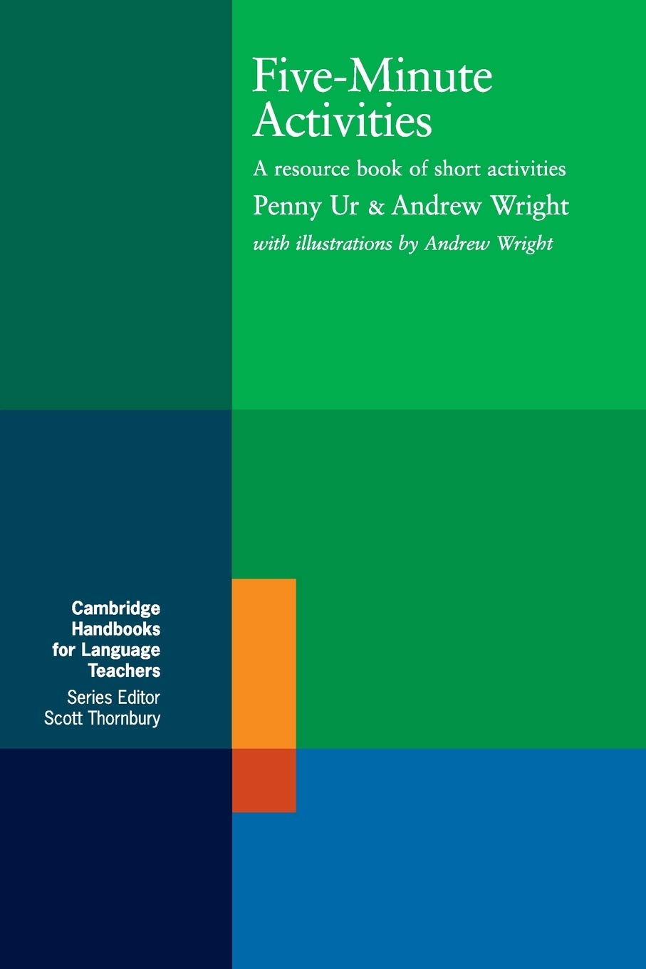 FiveMinute Activities: A Resource Book of Short Activities (Cambridge Handbooks for Language Teachers),Used