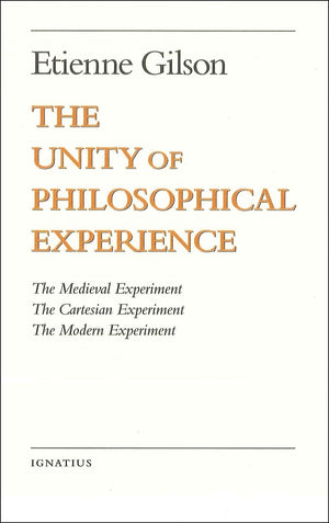 The Unity Of Philosophical Experience,New
