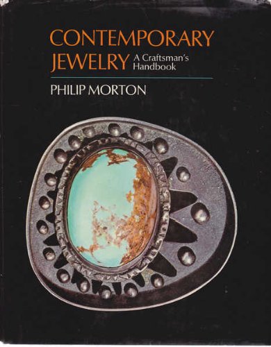 Contemporary Jewelry: A studio handbook,Used