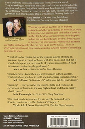Be the Ultimate Assistant: A celebrity assistant's secrets to working with any highpowered employer,New