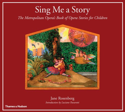 Sing Me a Story: The Metropolitan Opera's Book of Opera Stories for Children,Used