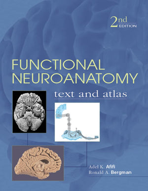 Functional Neuroanatomy: Text and Atlas, 2nd Edition: Text and Atlas (LANGE Basic Science),Used