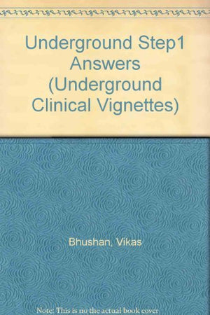 Underground Step 1 Answers: To the Nbme Retired & SelfTest Questions,Used