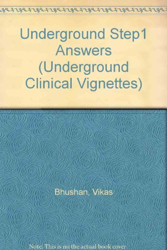 Underground Step 1 Answers: To the Nbme Retired & SelfTest Questions,Used