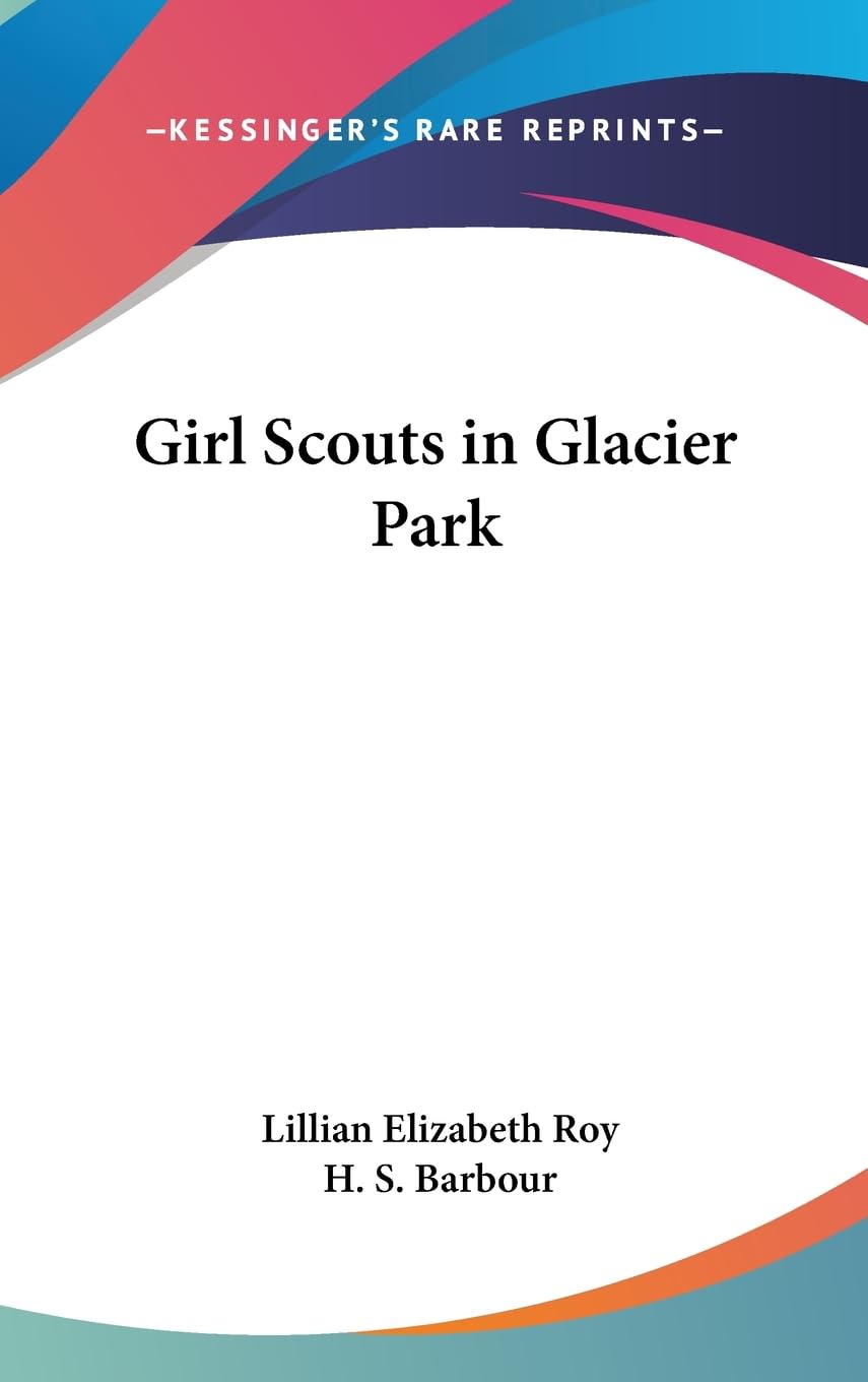 Girl Scouts In Glacier Park,Used
