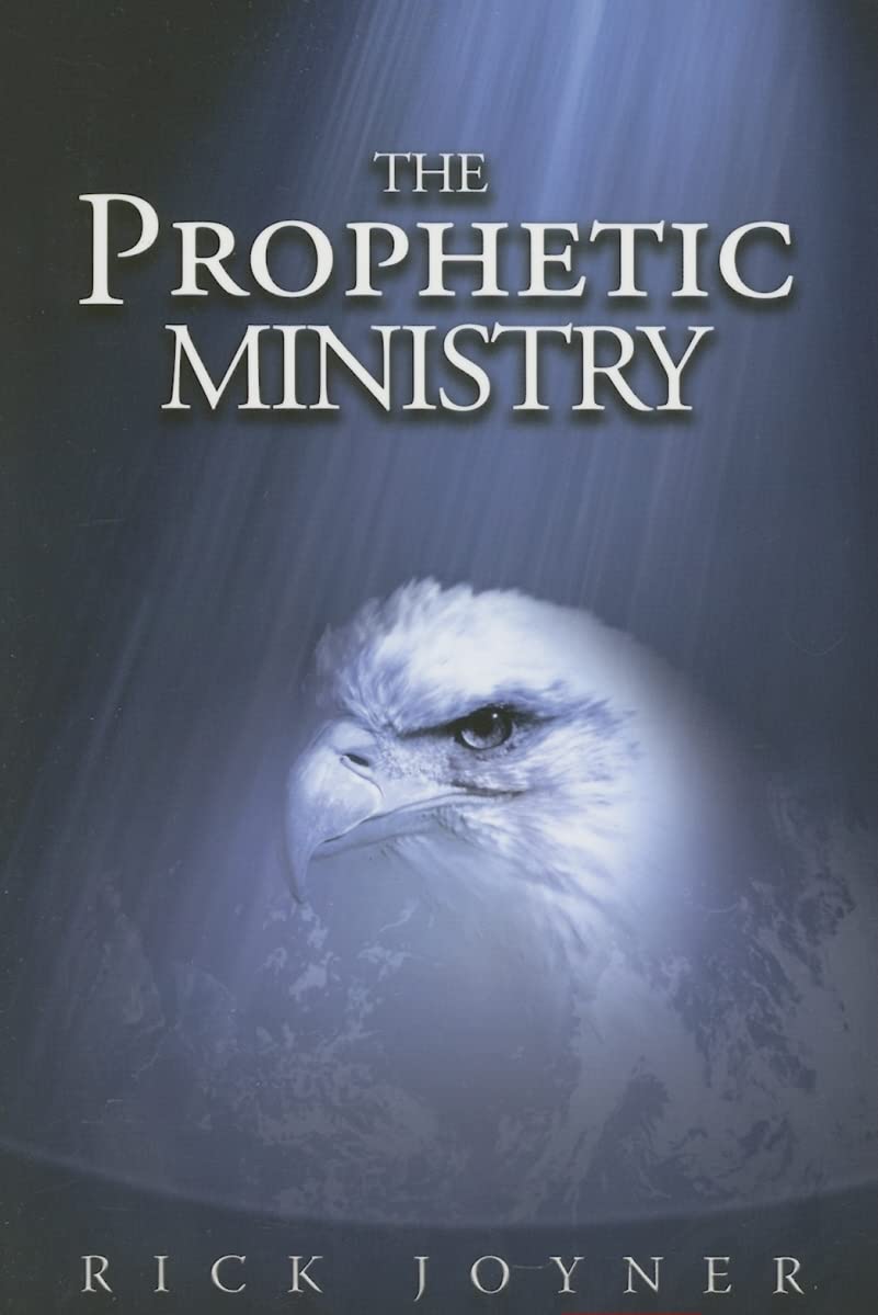 The Prophetic Ministry,New
