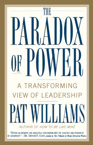The Paradox Of Power: A Transforming View Of Leadership