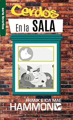 Cerdos en la sala  Bolsillo (Spanish Edition),Used