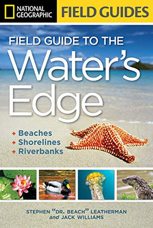 National Geographic Field Guide to the Water's Edge: Beaches, Shorelines, and Riverbanks,Used