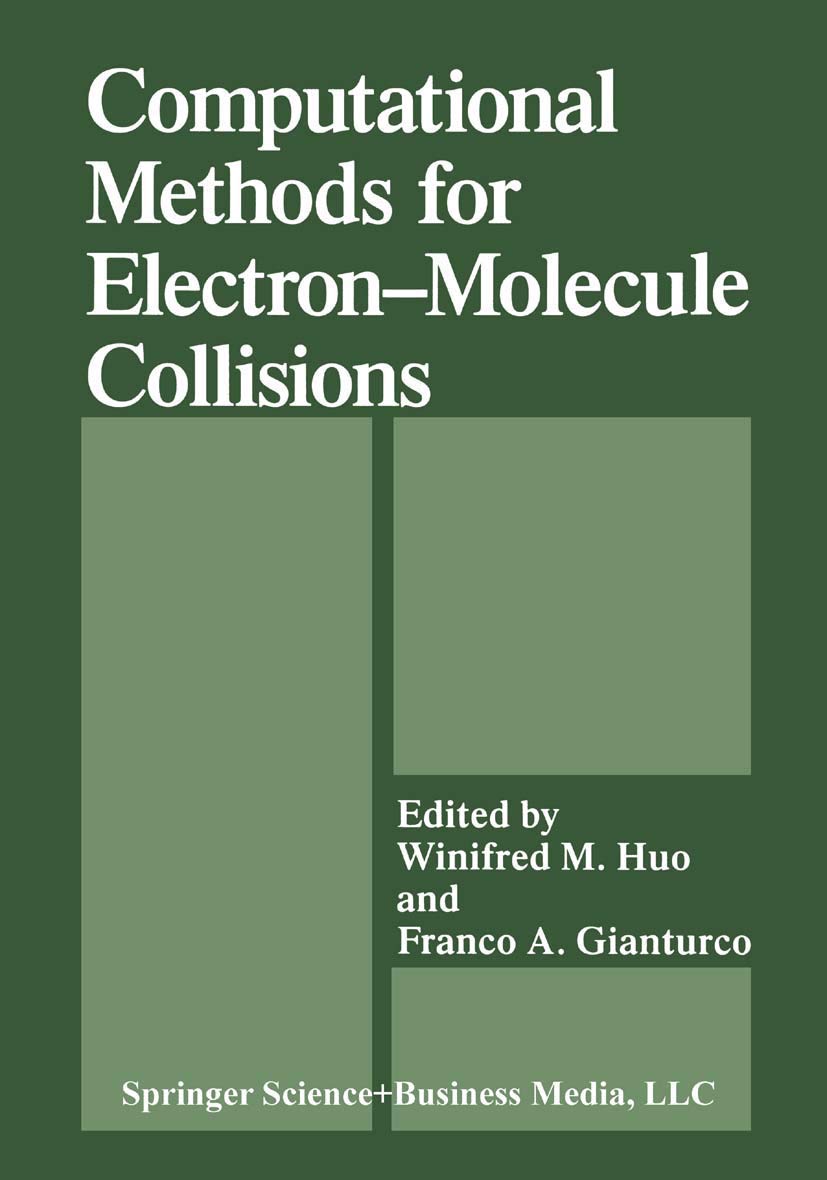 Computational Methods For Electronmolecule Collisions (Nato Asi Series),Used