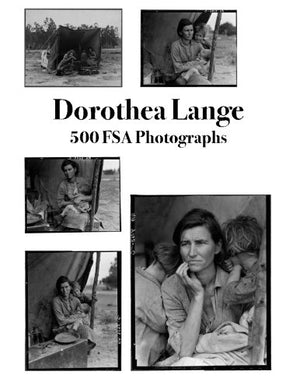 Dorothea Lange: 500 FSA Photographs,Used