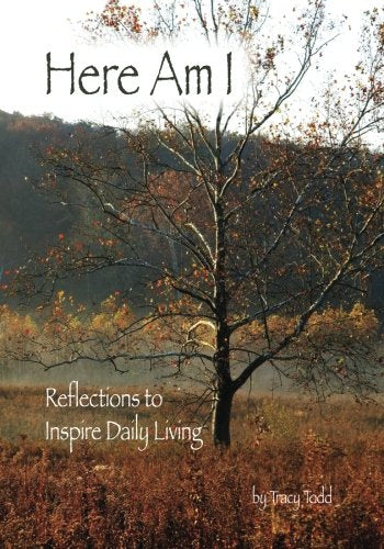 Here Am I: Reflections To Inspire Daily Living,Used