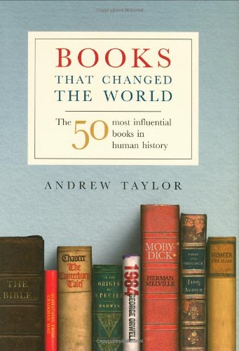 Books That Changed The World: The 50 Most Influential Books in Human History,Used