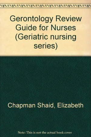 Gerontology Review Guide for Nurses (Springer Series on Geriatric Nursing),Used