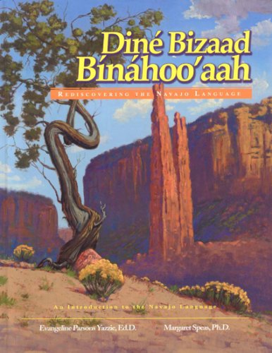 Dine Bizaad Binahoo'aah: Intro to Navajo Language (English & Navaho) by Salina Bookshelf, Inc. - Rediscover Navajo Culture and Heritage