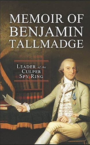 Memoir of Colonel Benjamin Tallmadge,Used