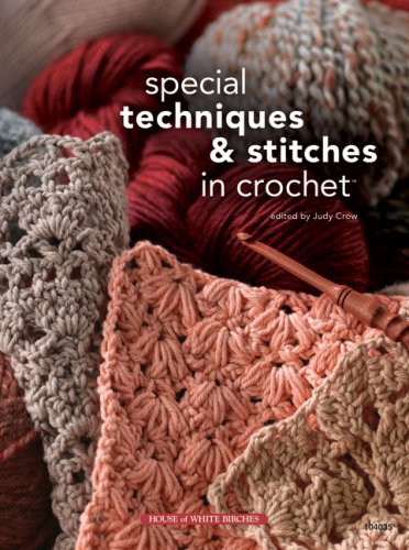 Special Techniques & Stitches in Crochet,Used
