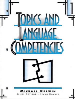 Topics and Language Competencies: Literacy Plus,New